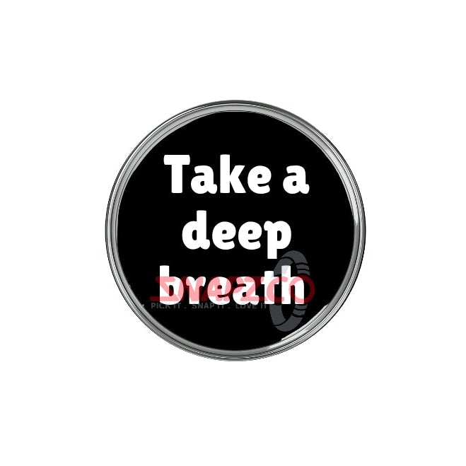 'Take a deep breath...' Snapz