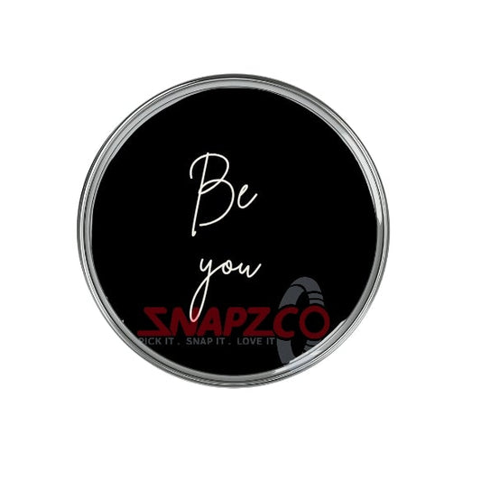 'Be you' Snapz