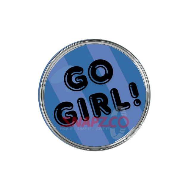 'Go girl...' Snapz
