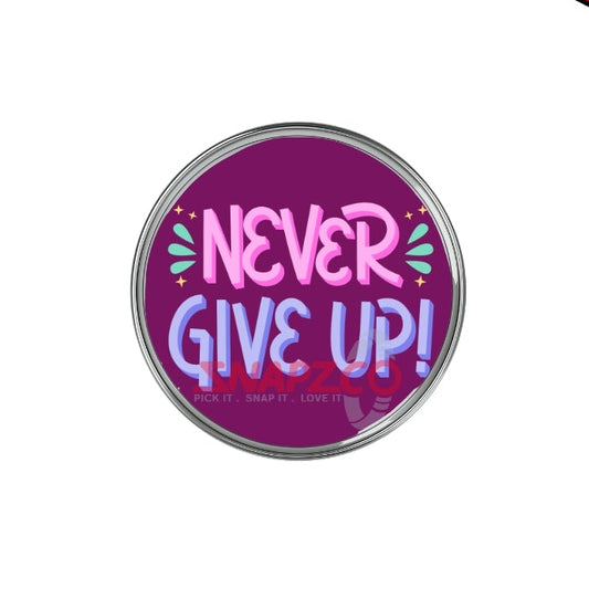 'Never give up...' Snapz