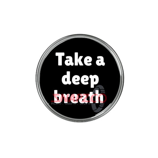 'Take a deep breath...' Snapz