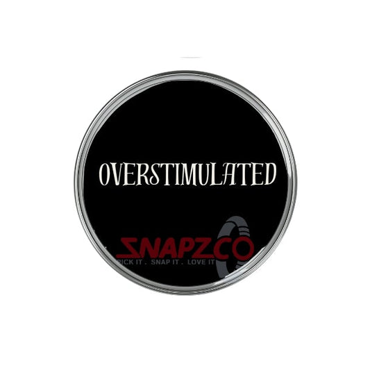 'Overstimulated' Snapz