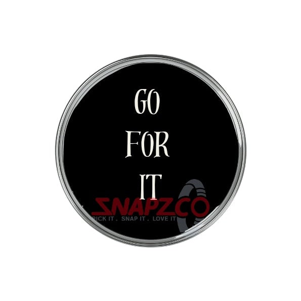 'Go for it' Snapz