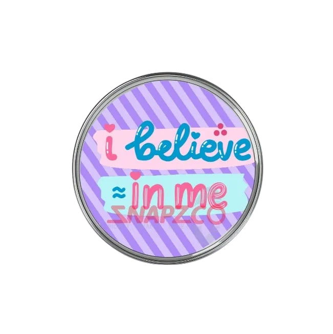 'Believe...' Snapz