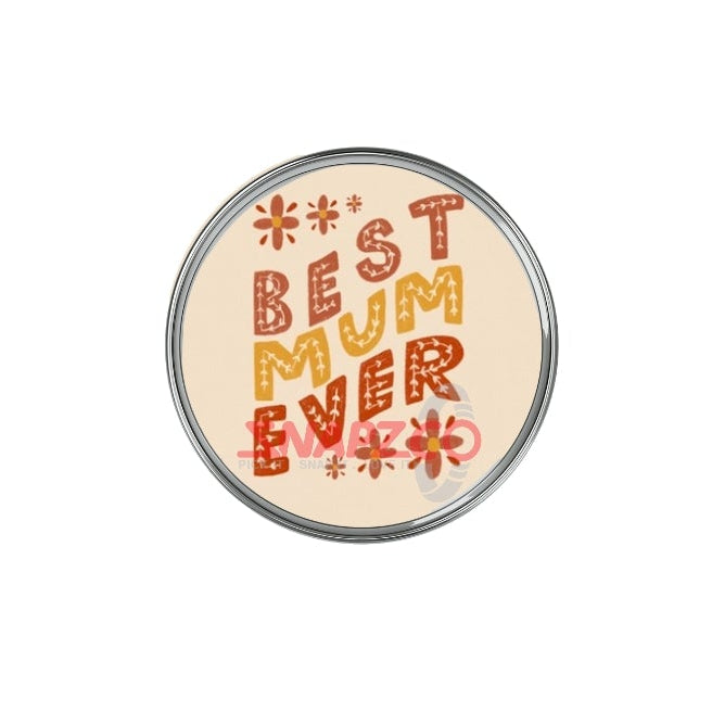 'Best Mum...' Snapz